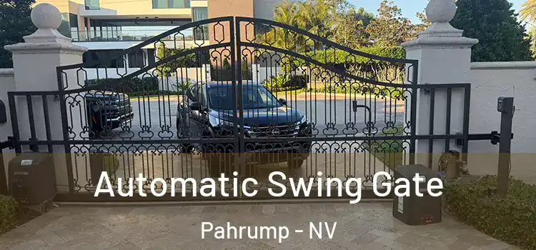  Automatic Swing Gate Pahrump - NV