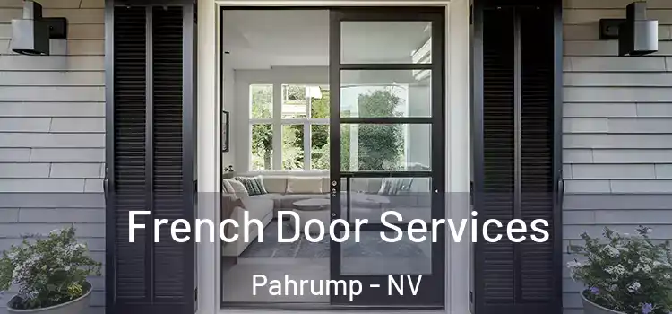 French Door Services Pahrump - NV