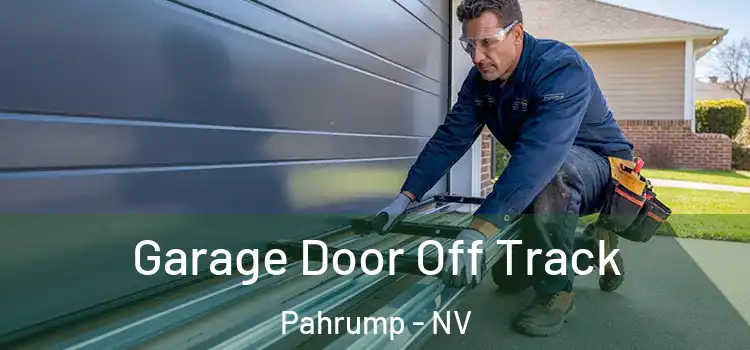  Garage Door Off Track Pahrump - NV