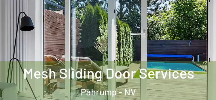 Mesh Sliding Door Services Pahrump - NV