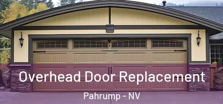  Overhead Door Replacement Pahrump - NV